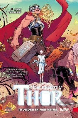 Levně The Mighty Thor (Volume 1) (Thunder In Her Veins) - Jason Aaron, Russell Dauterman - kniha z kategorie Komiksy