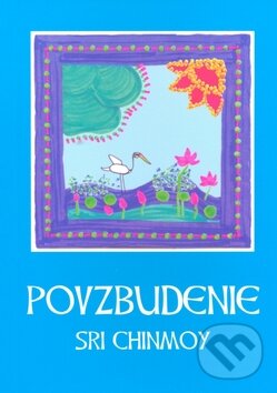 Levně Povzbudenie - Sri Chinmoy - kniha z kategorie Beletria