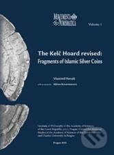 Levně The Kelč Hoard revised: Fragments of Islamic Silver Coins - kniha z kategorie Odborné a náučné