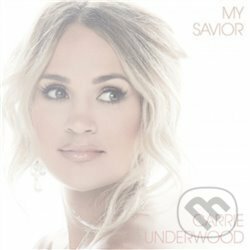 Kniha Carrie Underwood: My Savior
