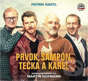 Levně Prvok, Šampón, Tečka a Karel - Patrik Hartl - audiokniha z kategorie Spoločenská beletria