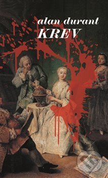 Levně Krev - Alan Durant - kniha z kategorie Thrillery