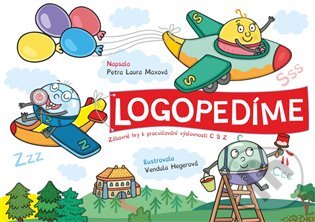 Levně Logopedíme (Zábavné hry k procvičování výslovnosti C, S a Z) - kniha z kategorie Logopédia