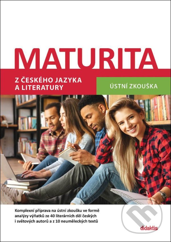 Levně Maturita z českého jazyka a literatury - Ústní zkouška - kniha z kategorie Stredné školy