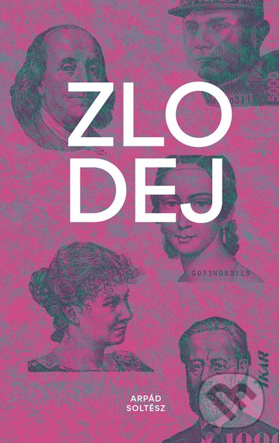 Levně Zlodej - Arpád Soltész