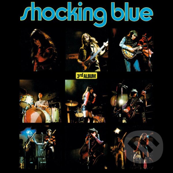 Shocking Blue: 3rd Album LP Turquoise vinyl - Shocking Blue, Hudobné albumy, 2021