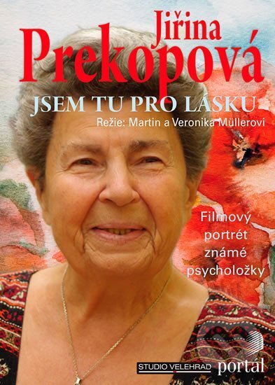 Levně Jiřina Prekopová (Jsem tu pro lásku) - Martin Muller, Veronika Müllerová - film z kategorie Autobiografické dokumenty