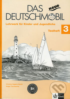 Kniha: Das neue Deutschmobil 3 - Testheft (S. Xanthos-Kretzschmer). Klett, 2006