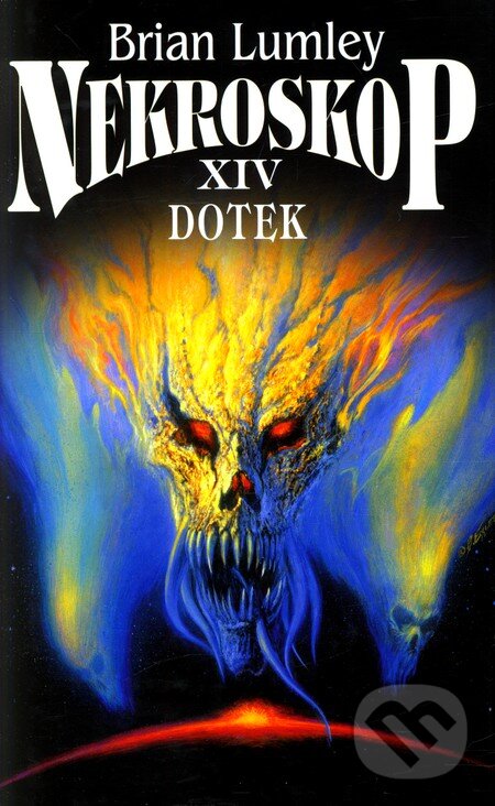 Levně Nekroskop XIV (Dotek) - Brian Lumley - kniha z kategorie Sci-fi