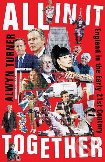 Levně All In It Together (England in the Early 21st Century) - kniha z kategorie Humanitné a spoločenské vedy