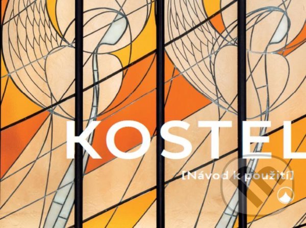 Levně Kostel (Návod k použití) - Jiří Macháně - kniha z kategorie Náboženská literatúra