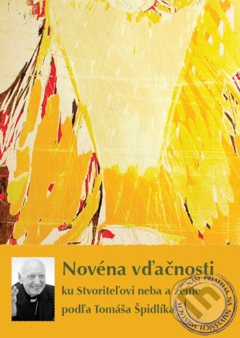 Kniha Novéna vďačnosti ku Stvoriteľovi neba a zeme podľa Tomáša Špidlíka