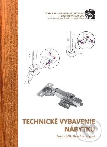 Levně Technické vybavenie nábytku - Nadežda Langová - kniha z kategorie Vysoké školy