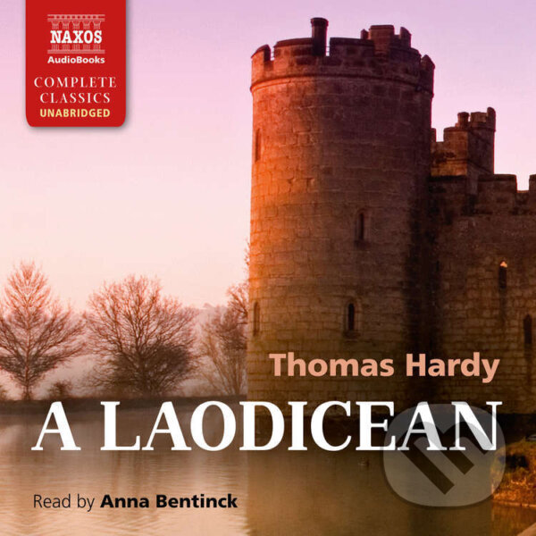 A Laodicean (EN) - Thomas Hardy, Naxos Audiobooks, 2014