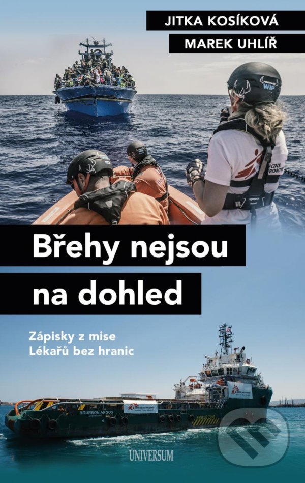 Levně Břehy nejsou na dohled - Jitka Kosíková, Marek Uhlíř - kniha z kategorie Mapy a cestovanie