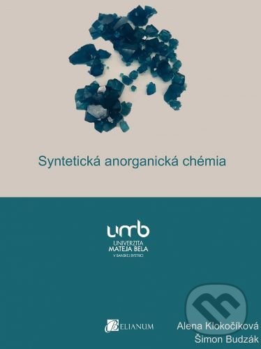 Levně Syntetická anorganická chémia - Alena Klokočíková - kniha z kategorie Anorganická chémia