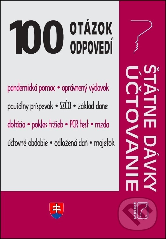 Levně 100 otázok o odpovedí - Štátne dávky o účtovníctvo - kniha z kategorie Jednoduché účtovníctvo