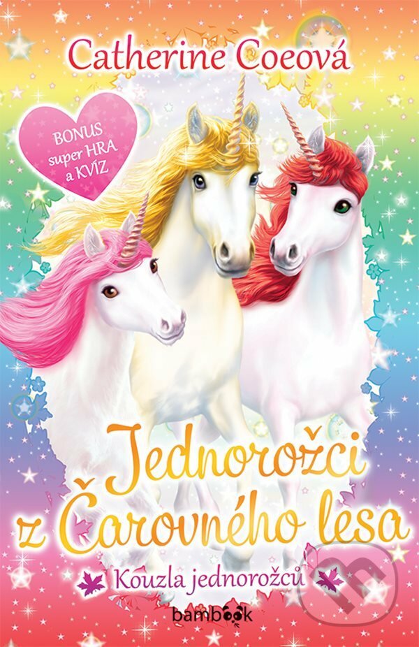 E-kniha: Jednorožci z Čarovného lesa - Kouzla jednorožců (Catherine Coe). Grada, 2021