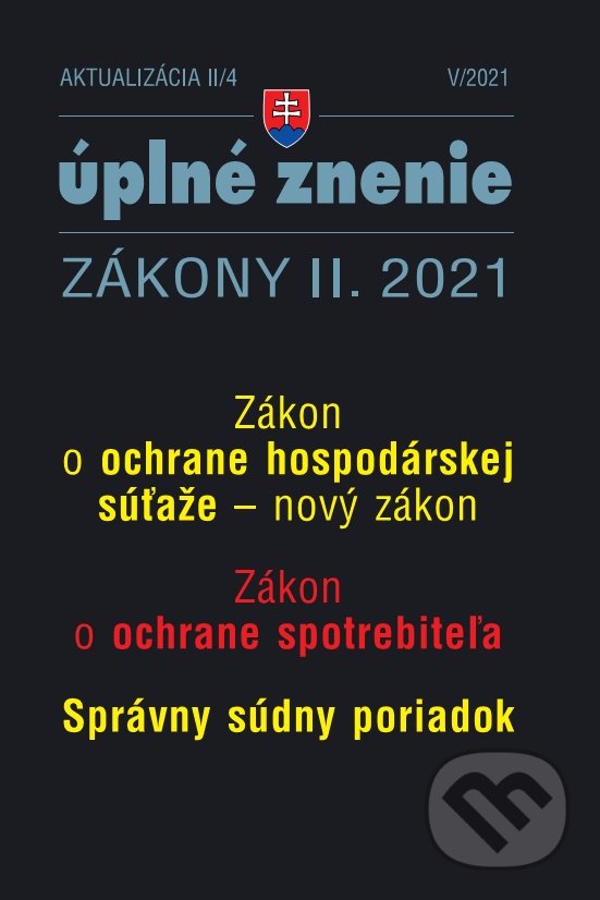 Levně Aktualizácia II/4 2021- Ochrana hospodárskej súťaže (nové zákony) - kniha z kategorie Správne právo