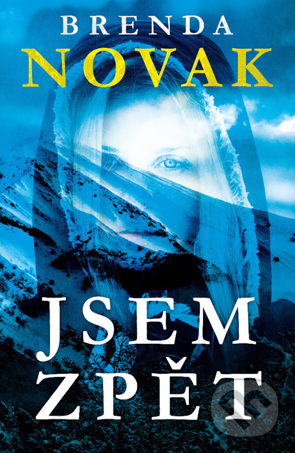 E-kniha: Jsem zpět (Brenda Novak). Edice knihy Omega, 2019