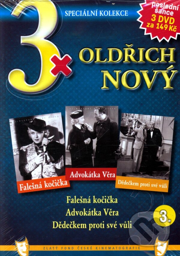 3x Oldřich Nový III, 