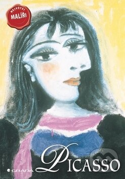 Kniha: Picasso (J. David Spence). Grada, 2010