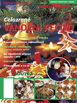 Levně Celozrnné vánoční pečivo (Moje zdravá kuchyně & fit speciál) - kniha z kategorie Kuchárky