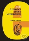 Kniha: Eseje o lidských duších a společnosti I. (Stanislav Komárek). Argo, 2010