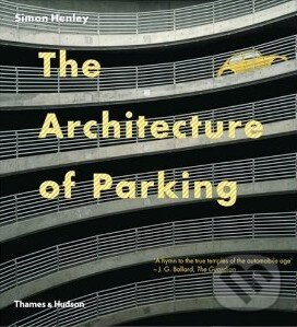Levně The Architecture of Parking - kniha z kategorie Odborné a náučné