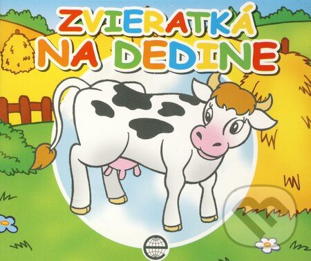 Kniha: Zvieratká na dedine (ESA). ESA, 2010