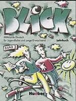 Levně Blick 3: Lehrbuch - kniha z kategorie Jazykové učebnice a slovníky