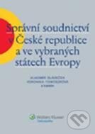 Správní soudnictví v České republice a ve vybraných státech Evropy, Wolters Kluwer ČR, 2010