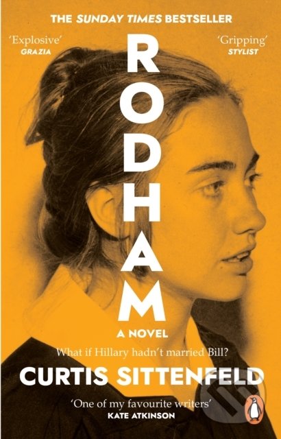 Levně Rodham (What if Hillary hadn’t married Bill?) - Curtis Sittenfeld