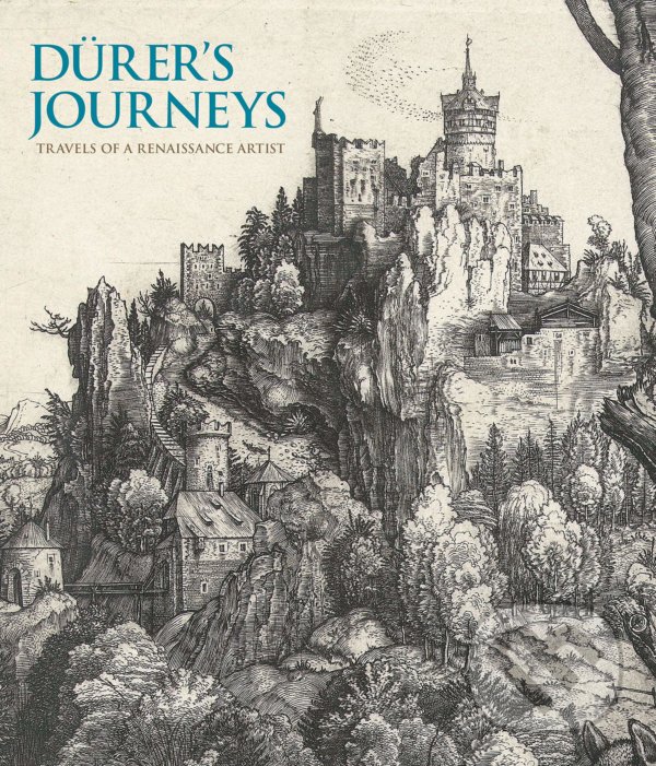 Levně Durers Journeys (Travels of a Renaissance Artist) - Peter van den Brink, Susan Foister - kniha z kategorie Životopisy