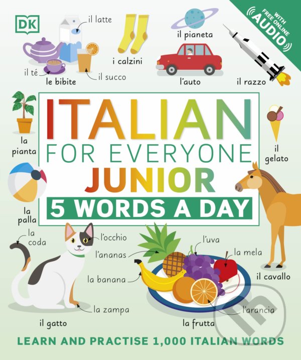 Levně Italian for Everyone Junior: 5 Words a Day (Learn and Practise 1,000 Italian Words) - kniha z kategorie Jazykové učebnice a slovníky
