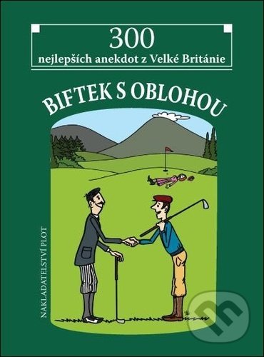 Kniha: Biftek s oblohou (Adam Lešikar)