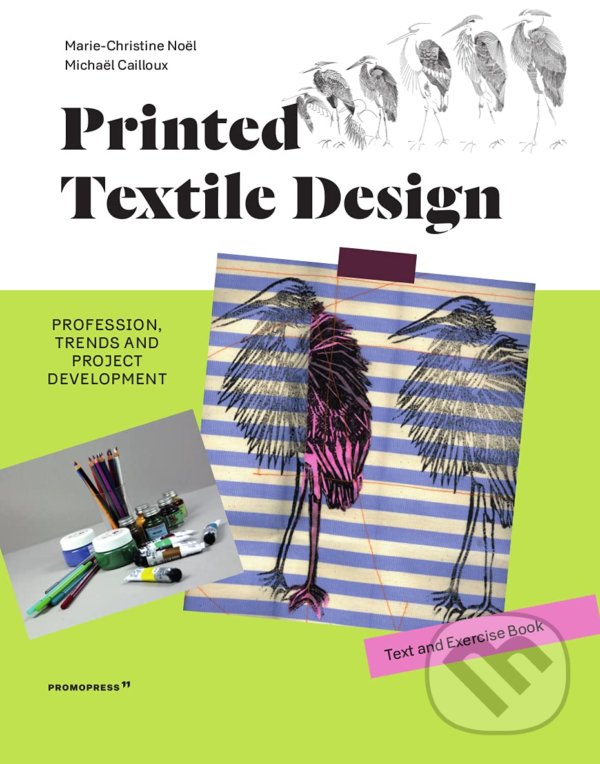 Levně Marie-Christine Noel, Michael Cailloux (Profession, Trends and Project Development) - kniha z kategorie Design