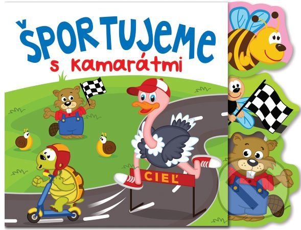 Levně Športujeme s kamarátmi - kniha z kategorie Beletria