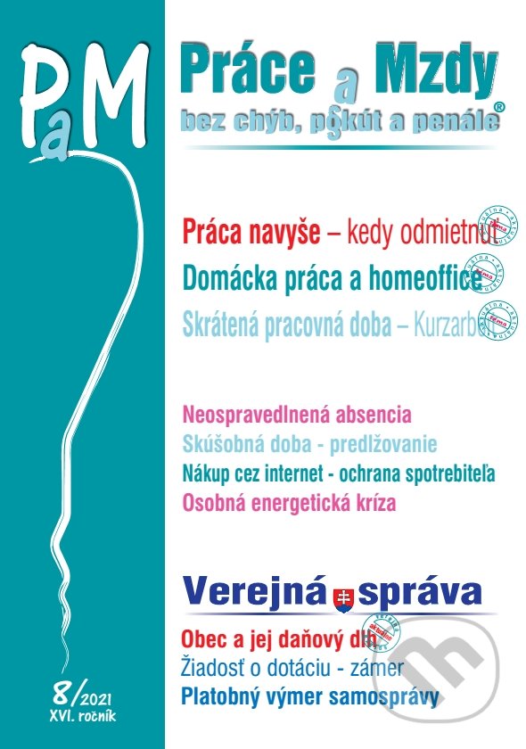 Levně Práce a Mzdy 8/2021 (Verejná správa – Obec a jej dlh, Žiadosť o dotáciu) - kniha z kategorie Mzdové účtovníctvo