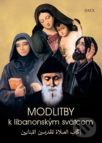 Levně Modlitby k libanonským svätcom - kniha z kategorie Kresťanstvo