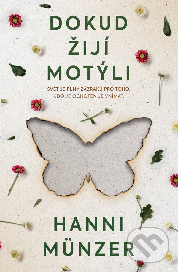 E-kniha: Dokud žijí motýli (Hanni Münzer). Kontrast, 2021