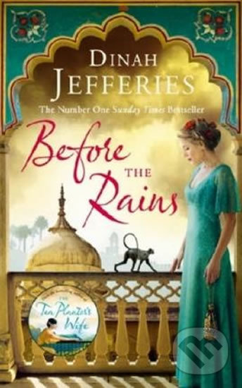 Before the Rains - Dinah Jefferies, Penguin Books, 2017