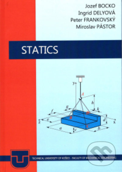 Levně STATICS - Jozef Bocko, Ingrid Delyová, Peter Frankovský, Miroslav Pástor - kniha z kategorie Vysoké školy