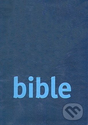 Bible, Česká biblická společnost, 2010