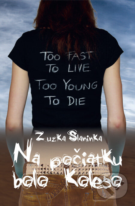 E-kniha: Na počiatku bolo koleso (Zuzka Slaninka). Tatran, 2010