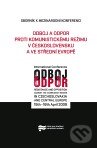 Kniha: Odboj a odpor proti komunistickému režimu v Československu a ve střední Evropě (Ústav pro studium totalitních režimů)