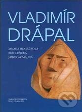 Levně Vladimír Drápal - M. Hlaváčková - kniha z kategorie Životopisy