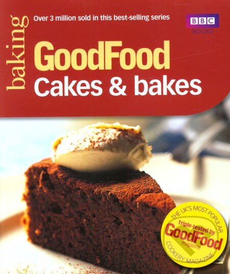 Kniha: Good Food: 101 Cakes & Bakes (BBC Books). BBC Books, 2004