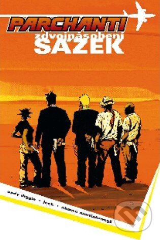 Levně Parchanti 2: Zdvojnásobení sázek (pevná väzba) - kniha z kategorie Komiksy