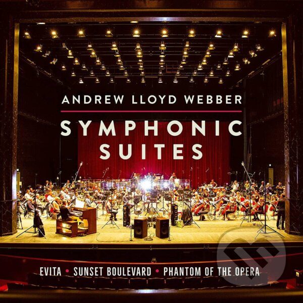 Andrew Lloyd Webber: Symphonic Suites - Andrew Lloyd Webber, Hudobné albumy, 2021